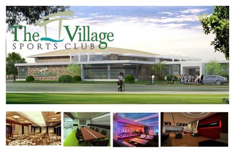 Village Sports Club .